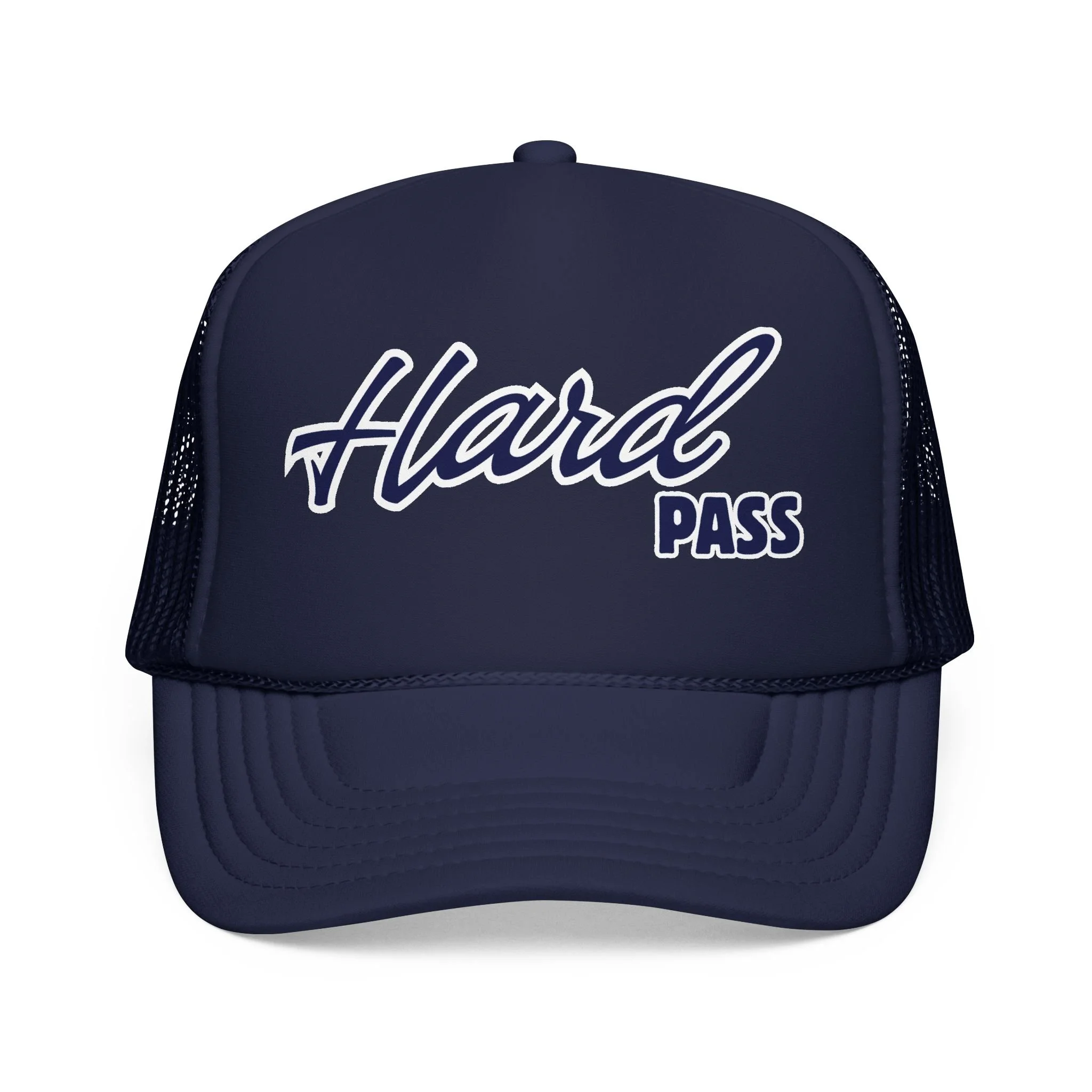 Hard Pass Trucker Hat | Positive Affirmation Foam Cap