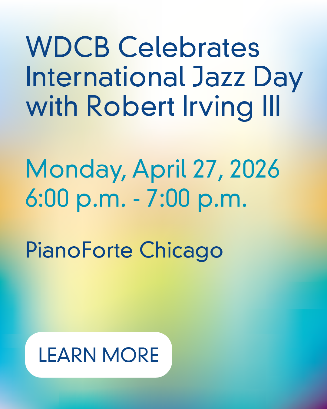 WDCB Celebrates IJD with Robert Irving III