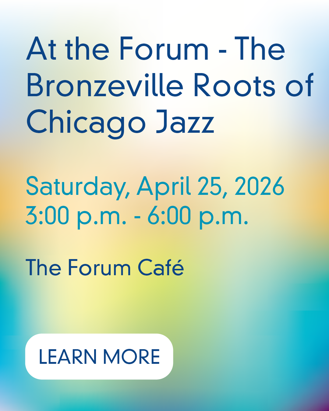 At the Forum - The Bronzeville Roots of Chicago Jazz