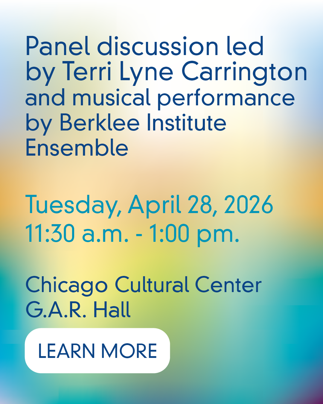 She Real Cool: Panel discussion led by Terri Lyne Carrington and musical performance by Berklee Institute Ensemble