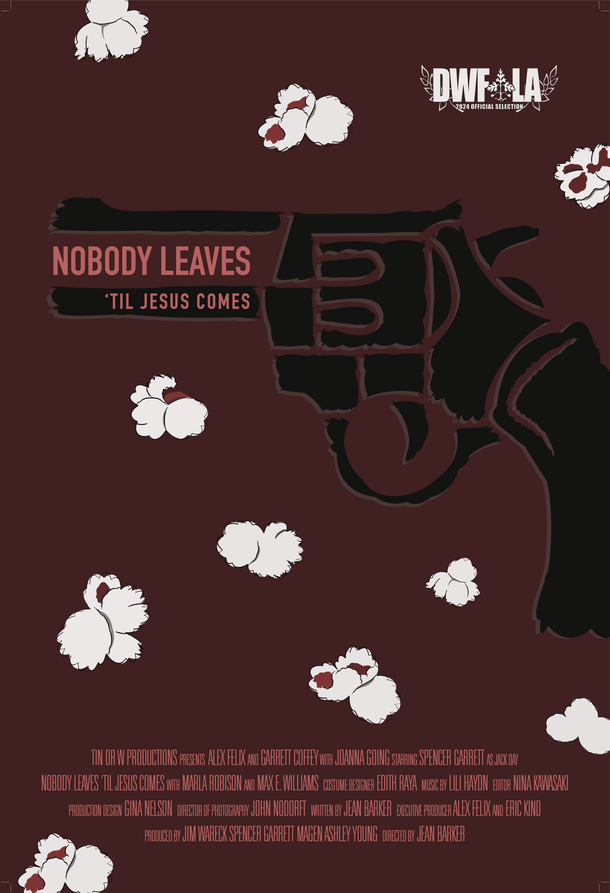 Nobody Leaves - Festival Poster Final with Laurel.png