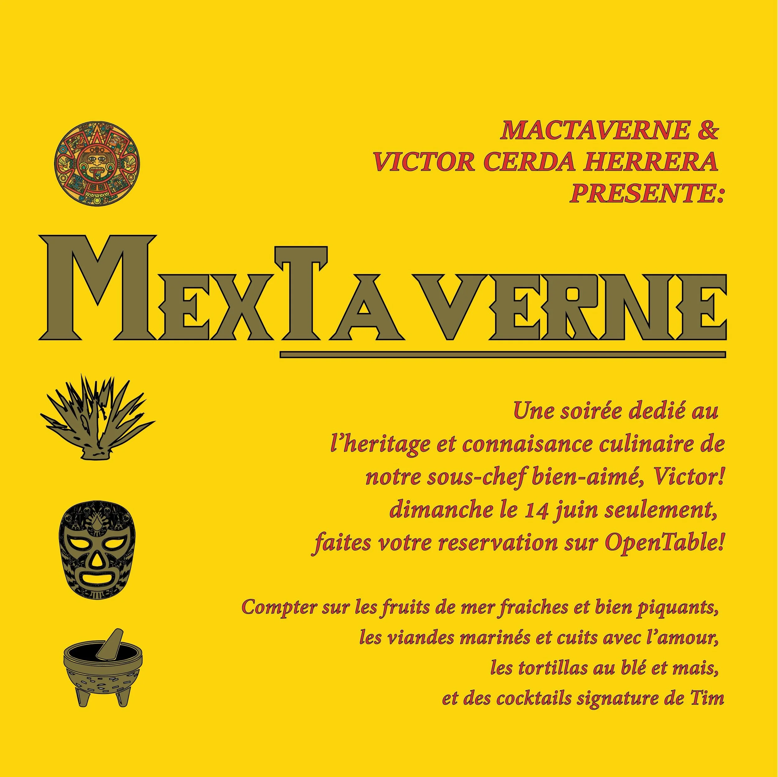 DIMANCHE PROCHAIN le 14 JUIN!!! MEXTAVERNE

VENEZ C&Eacute;L&Eacute;BRER L&rsquo;H&Eacute;RITAGE DE NOTRE SOUS CHEF BIEN-AIM&Eacute; VICTOR HERRERA ❤️

Tacos 🔥 Aguachile 🔥 Micheladas 🔥 

En esp&eacute;rant que vous aimez &ccedil;a chaud! &iexcl;Ca