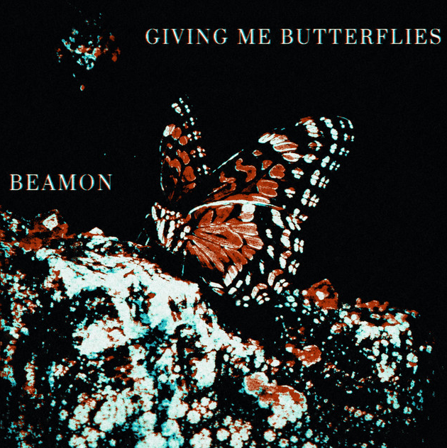 Beamon - 'Giving Me Butterflies'