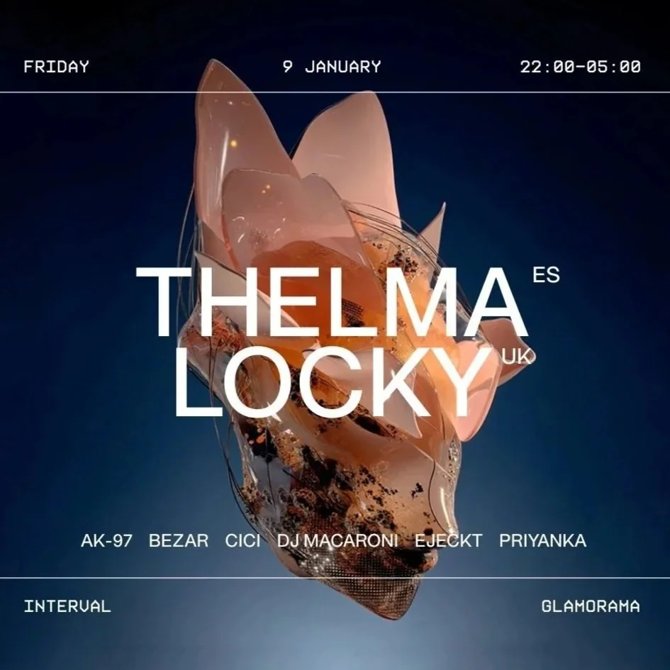 Interval - THELMA [ES] + Locky [UK]