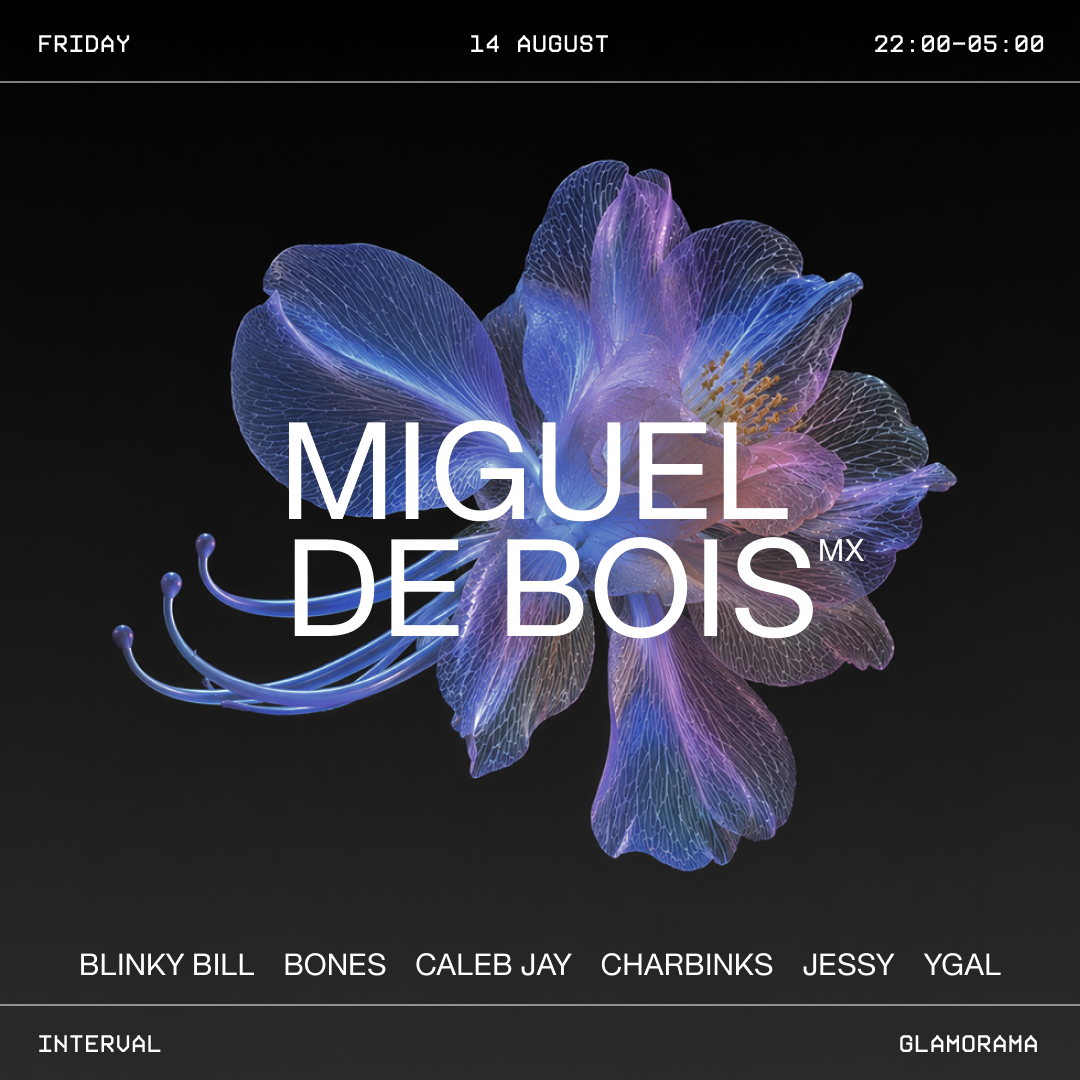 Interval - Miguel de Bois [MX]