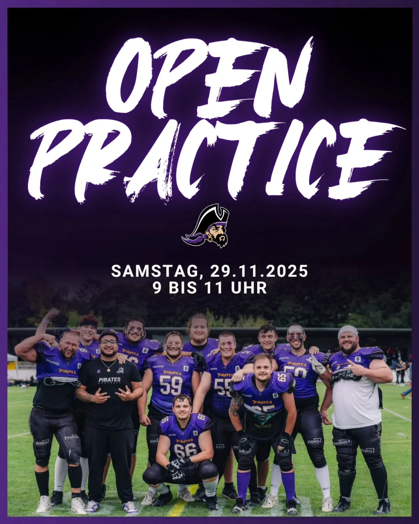⚠️ OPEN PRACTICE ⚠️

Jetzt ist DEINE Chance American Football auszuprobieren! Am 29.11. findet das Open Practice der Passau Pirates statt! 💜

📆 29.11.2025
⏰️ 9 bis 11 Uhr
📍 Kunstrasen S&ouml;ldenpeterweg

Komm vorbei und lerne eine neue Sportart k