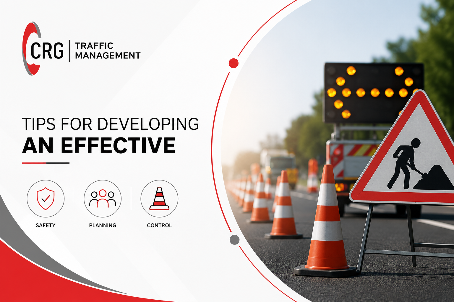 Tips for Developing an Effective Traffic Management Plan