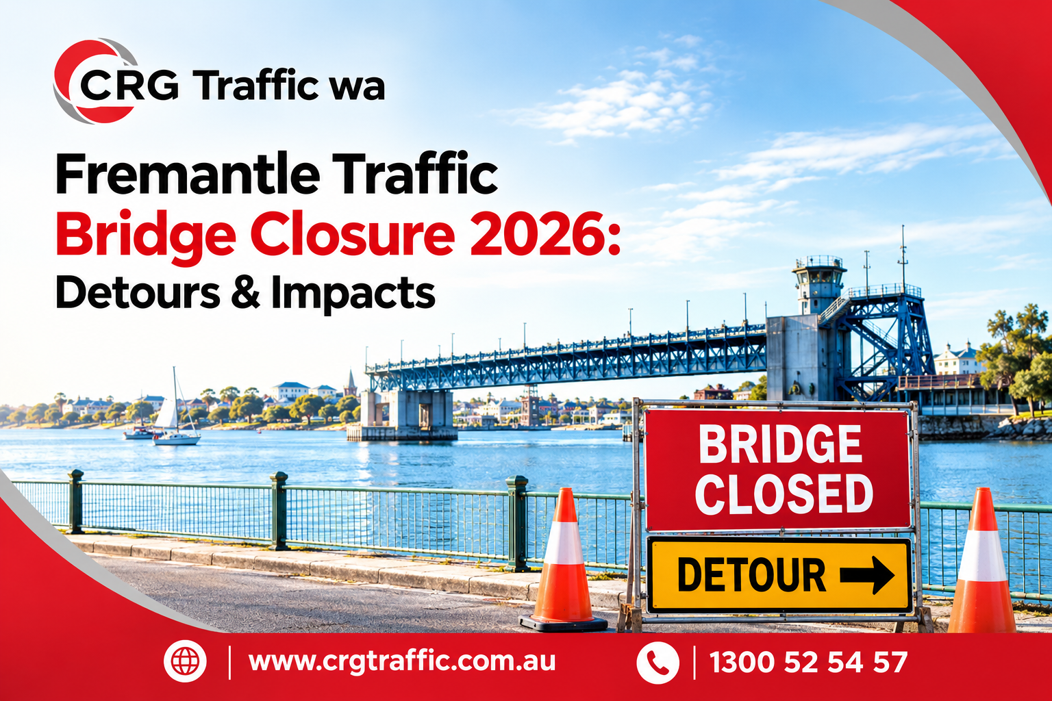 Fremantle Traffic Bridge Closure 2026