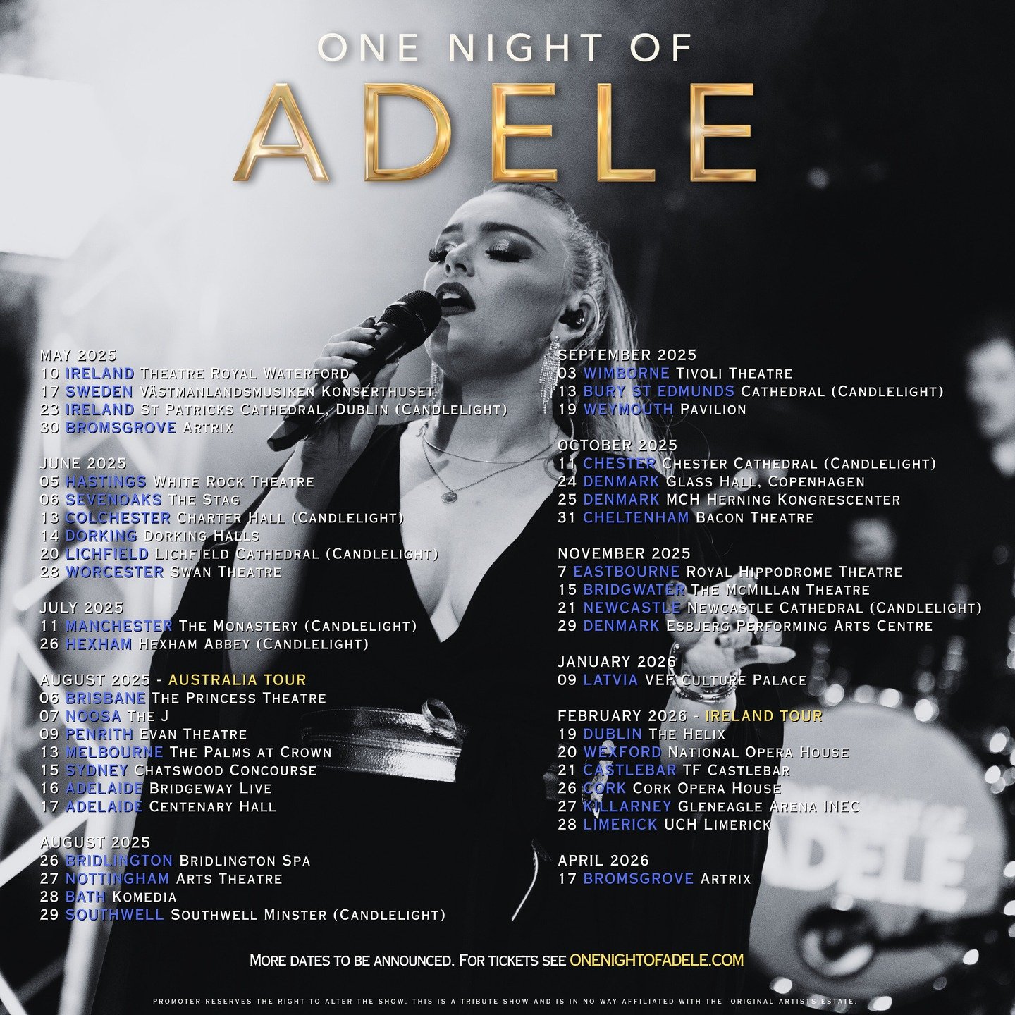 🎼🎤🔥 TOUR DATES 2025 &amp; 2026 🔥🎸🎹

Adele fans, get ready! The UK&rsquo;s No.1 Adele tribute, starring The Voice UK finalist Naomi Johnson, is touring throughout 2025 and 2026!

One Night of Adele is more than just a tribute&mdash;it&rsquo;s an