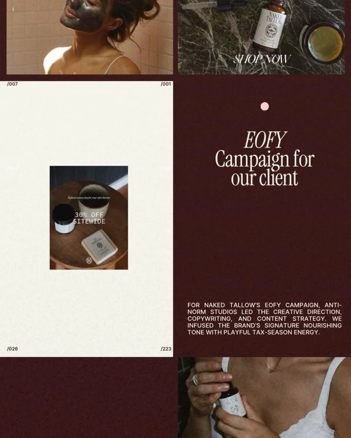 We turned tax season into skin season.

We created this EOFY campaign for @nakedtallow as a skin-first reset, visually simple, emotionally sticky, and rooted in the brand&rsquo;s philosophy.

Over 30,000 eyes over the sale period &amp; over 1 million
