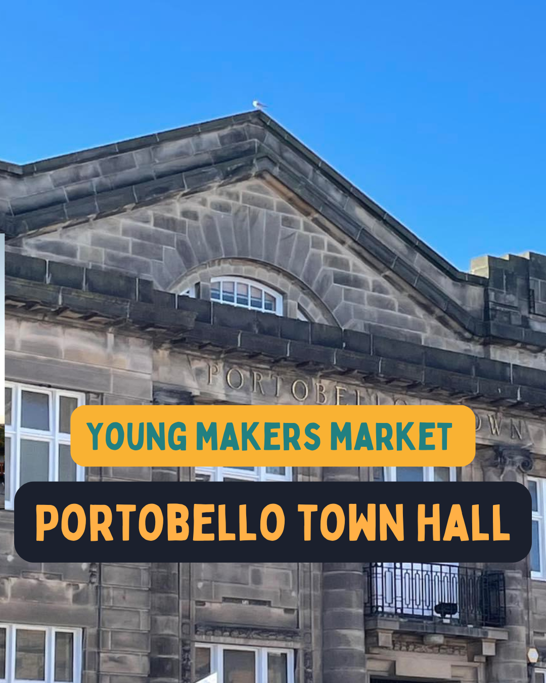 Young Makers Market at Portobello Town Hall 