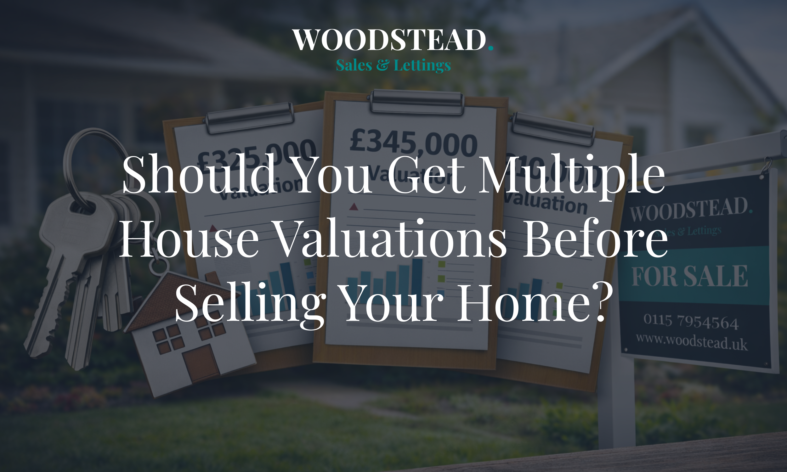 Should You Get Multiple House Valuations Before Selling Your Home?