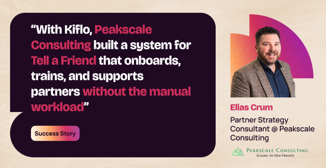 How We Built a Scalable Partner Program with Kiflo: From Strategy to Operating System