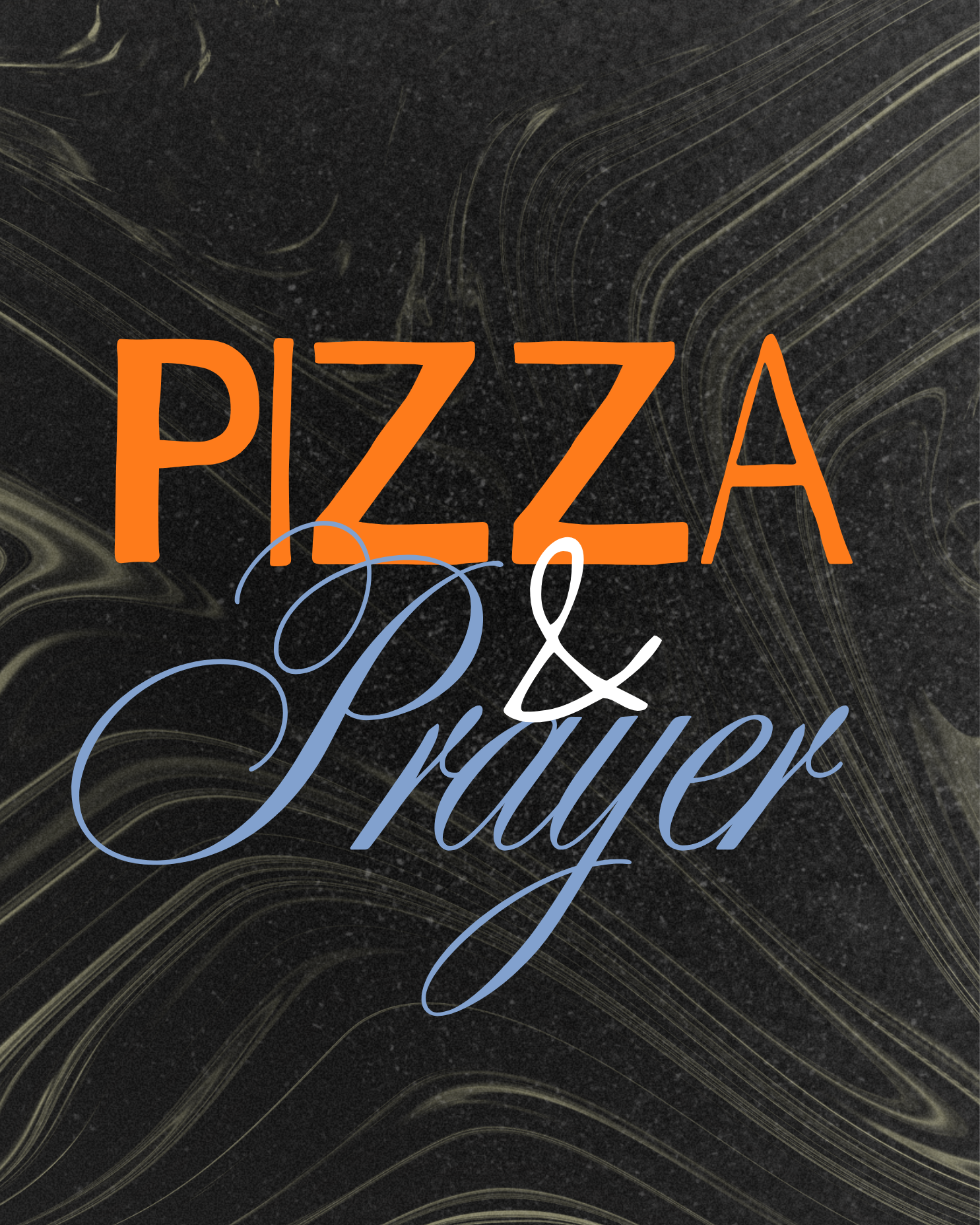 Pizza and Prayer