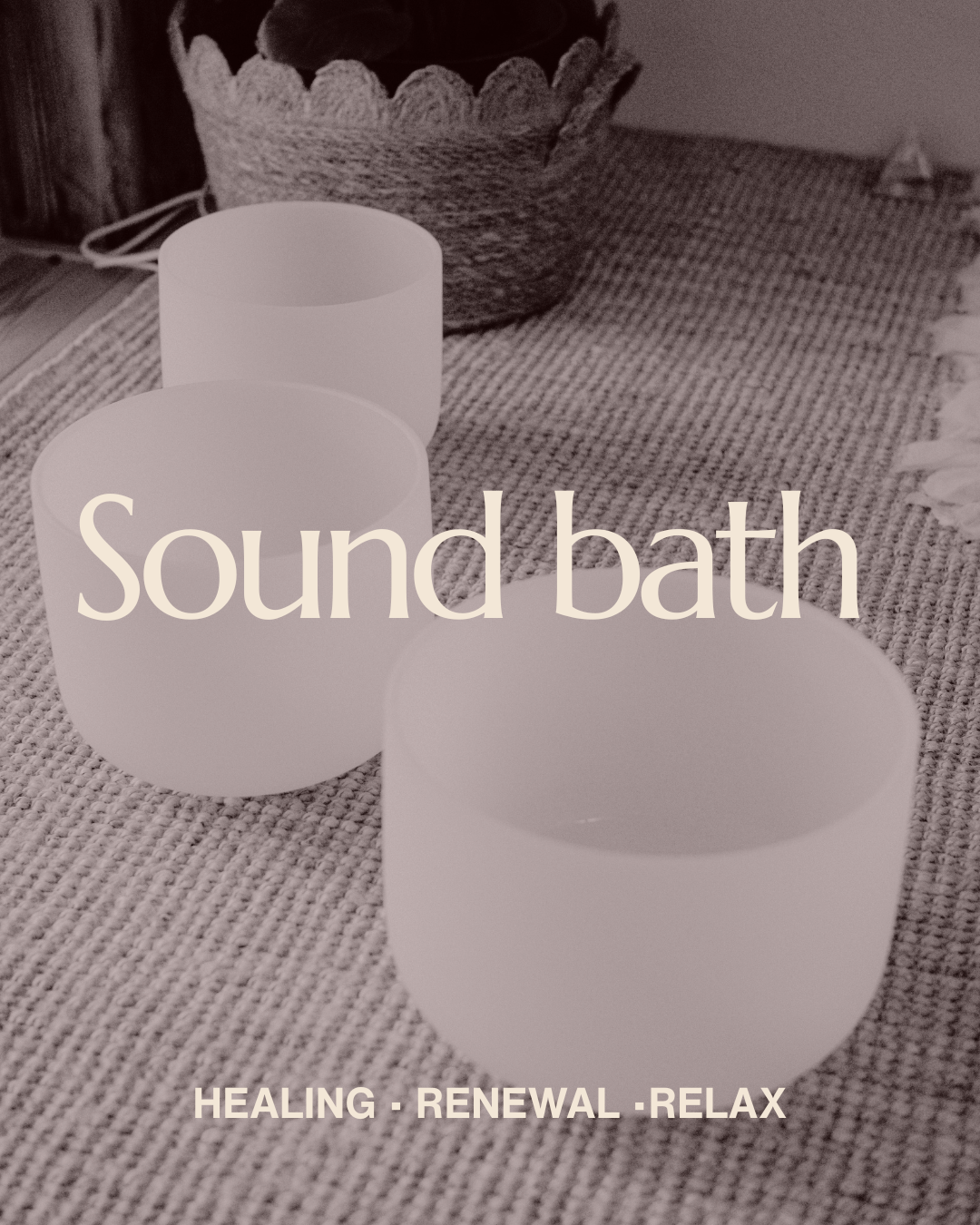 SOUND BATH AND MEDITATION 
