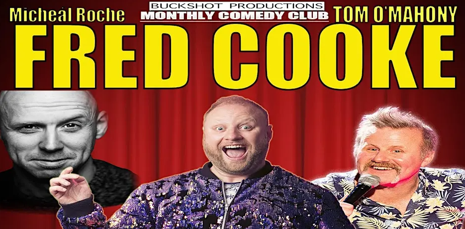 Donoghue’s Comedy Club - Fred Cooke
