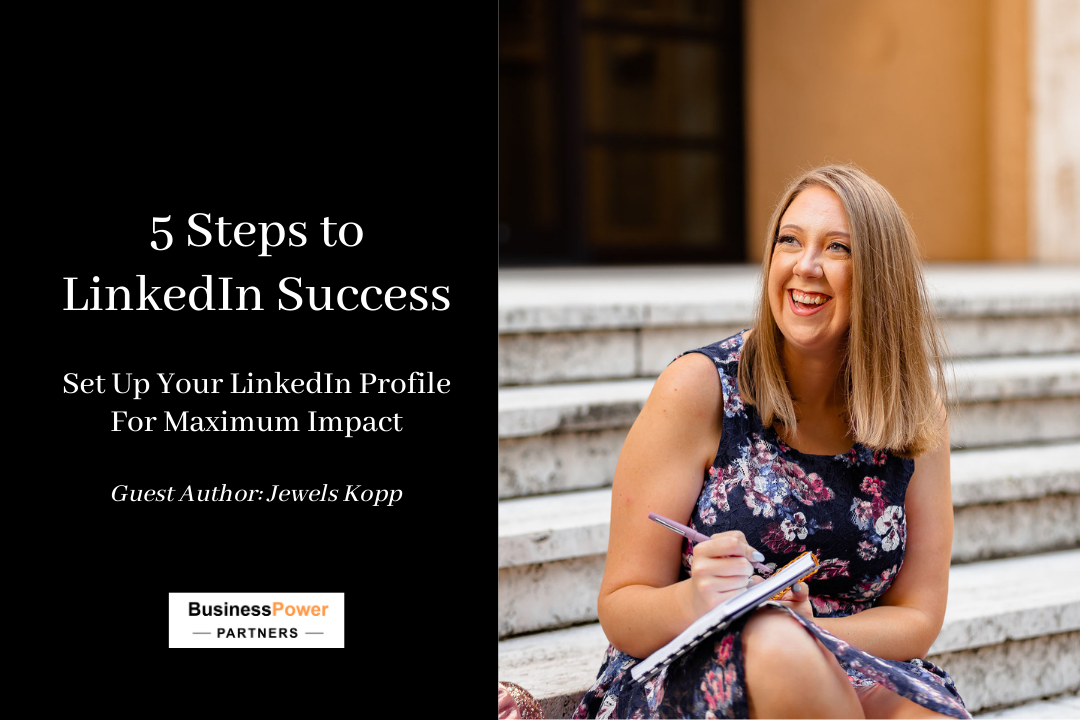 How to Optimize Your LinkedIn Profile for Business Growth (5 Steps)