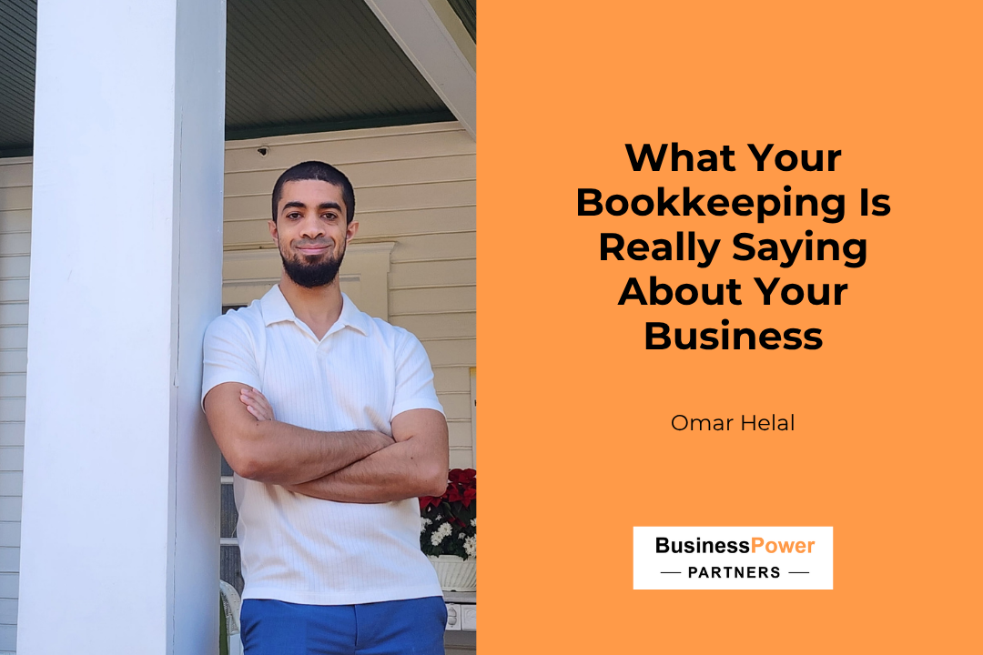 What Your Bookkeeping Is Really Saying About Your Business