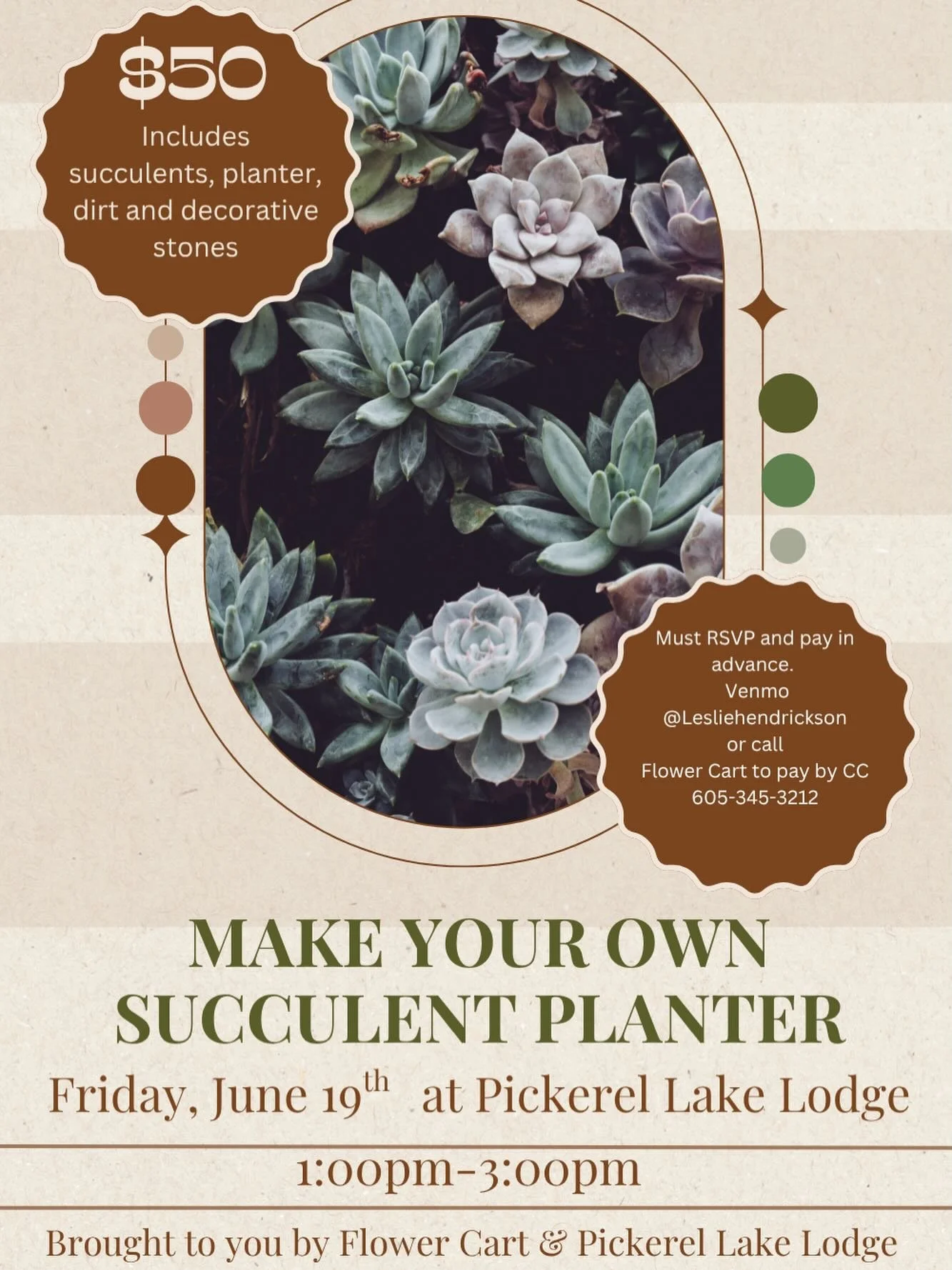🚨New EVENT hosted by Flower Cart &amp; Pickerel Lake Lodge! 🚨

🪷Create a beautiful succulent planter
📆Friday, June 19
⏰ 1:00pm-3:00pm 
📍Pickerel Lake Lodge 

Call the Flower Cart to reserve your spot! 
☎️605.345.3212
Or send me a Venmo @Lesliehe
