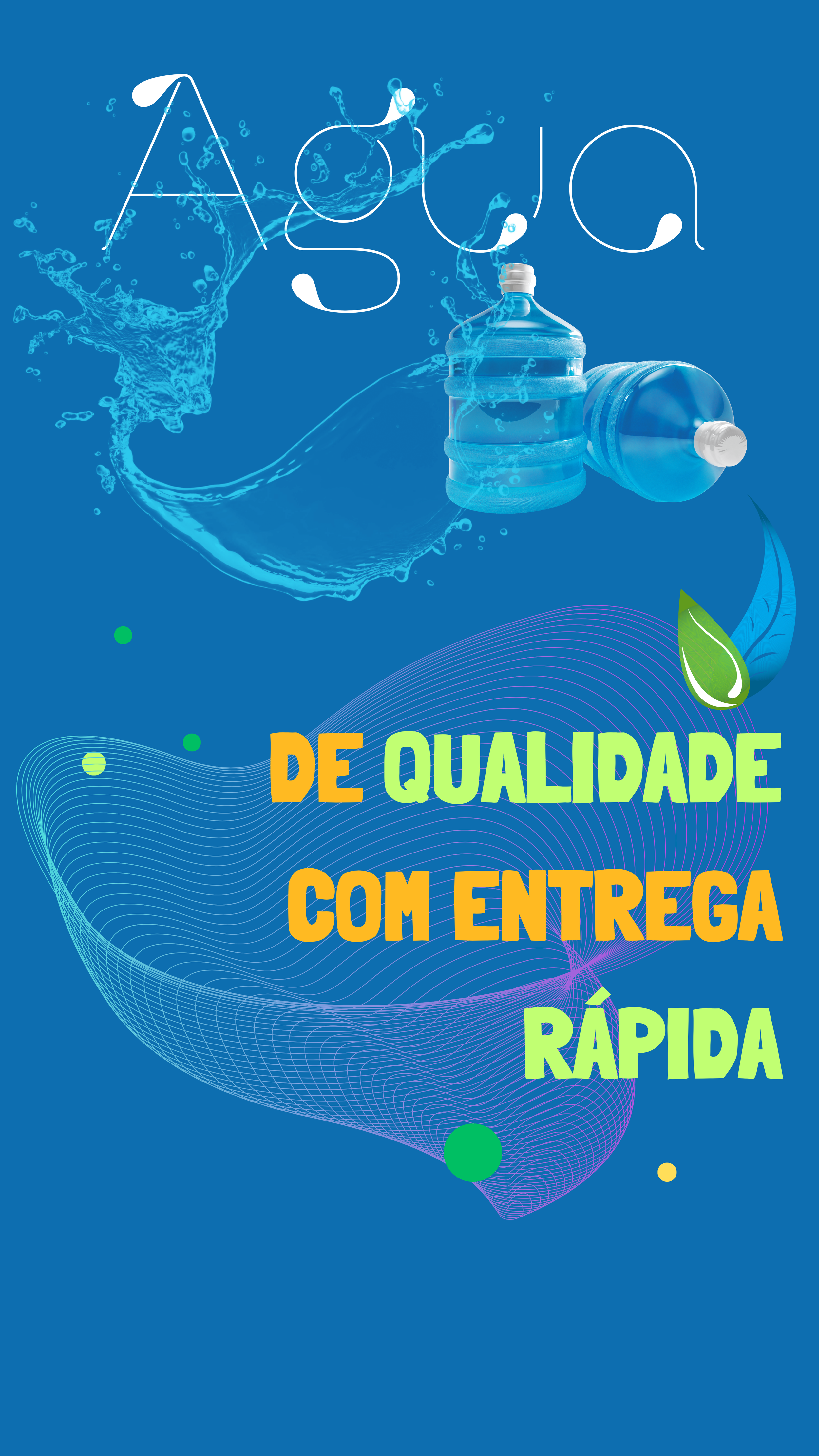 Cartaz com garrafões de água, texto "Água de qualidade com entrega rápida" em fundo azul.