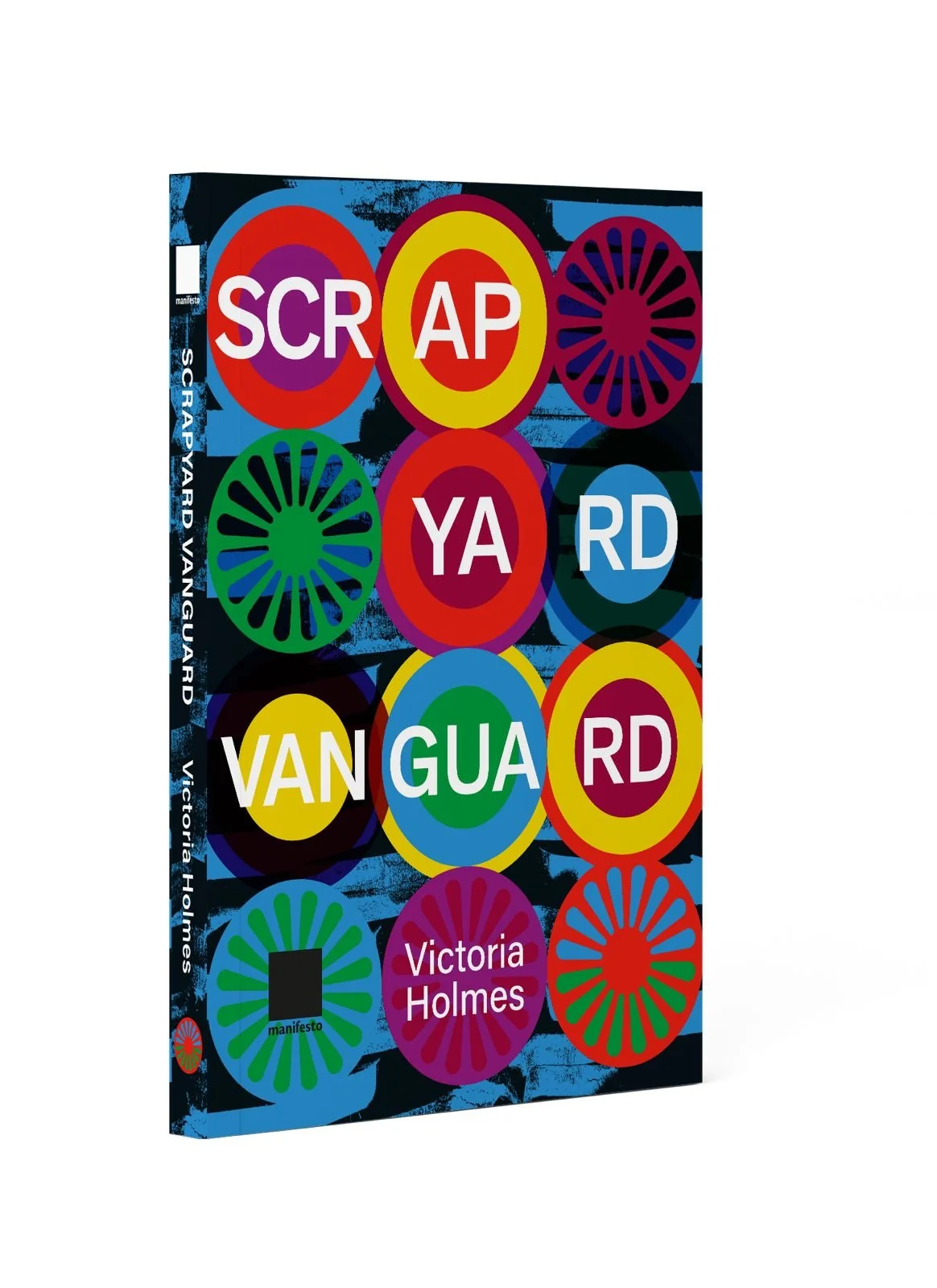 *Pre-order* Scrapyard Vanguard by Victoria Holmes