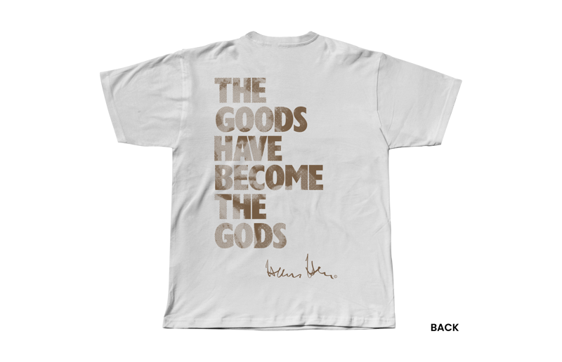 HH+Shirts+_+White+_+goods+have+become+the+gods.webp