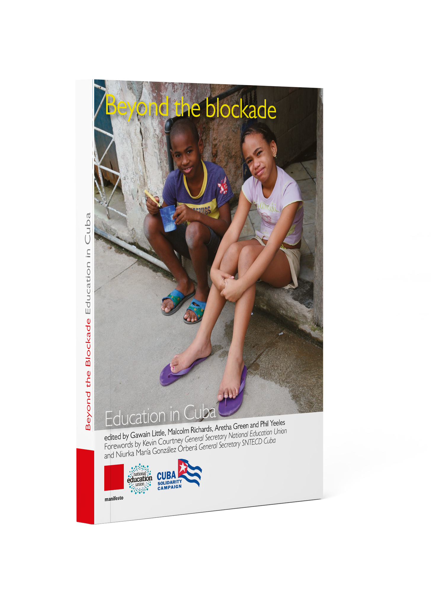 Beyond the Blockade – Education in Cuba 2nd edition by Edited by Gawain Little et al