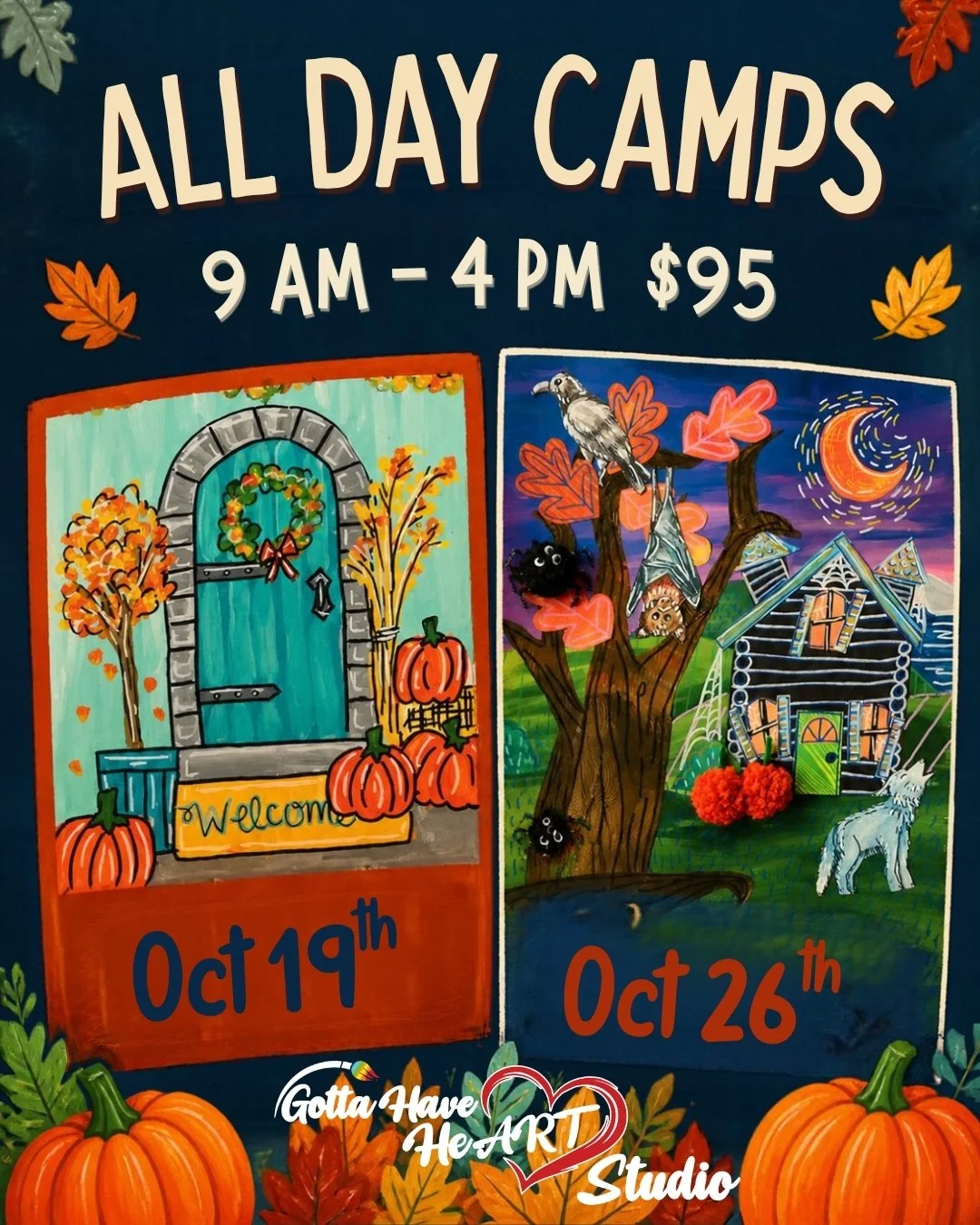 🎃🍁 TWO MONDAYS. TWO FALL ART ADVENTURES!

Which one would your child love to create? 👀🎨

We're bringing some serious fall creativity to Gotta Have HeART Studio with TWO upcoming All Day Camps!

🍂 Monday, October 19 &ndash; A colorful fall welcom