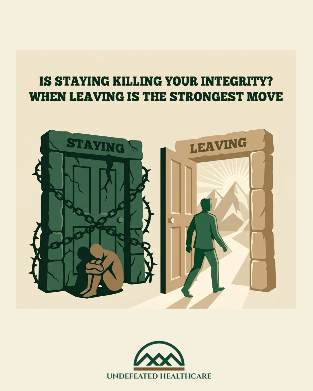 Is Staying Killing Your Integrity? When Leaving is the Strongest Move