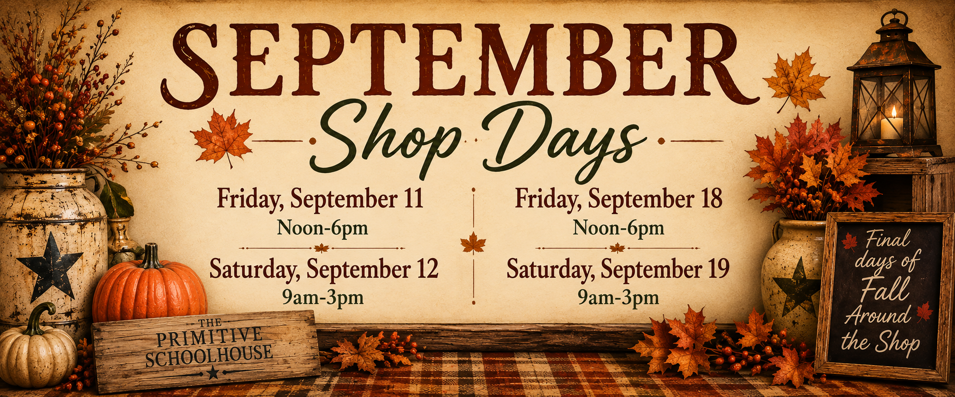 September Shop Days at The Primitive Schoolhouse