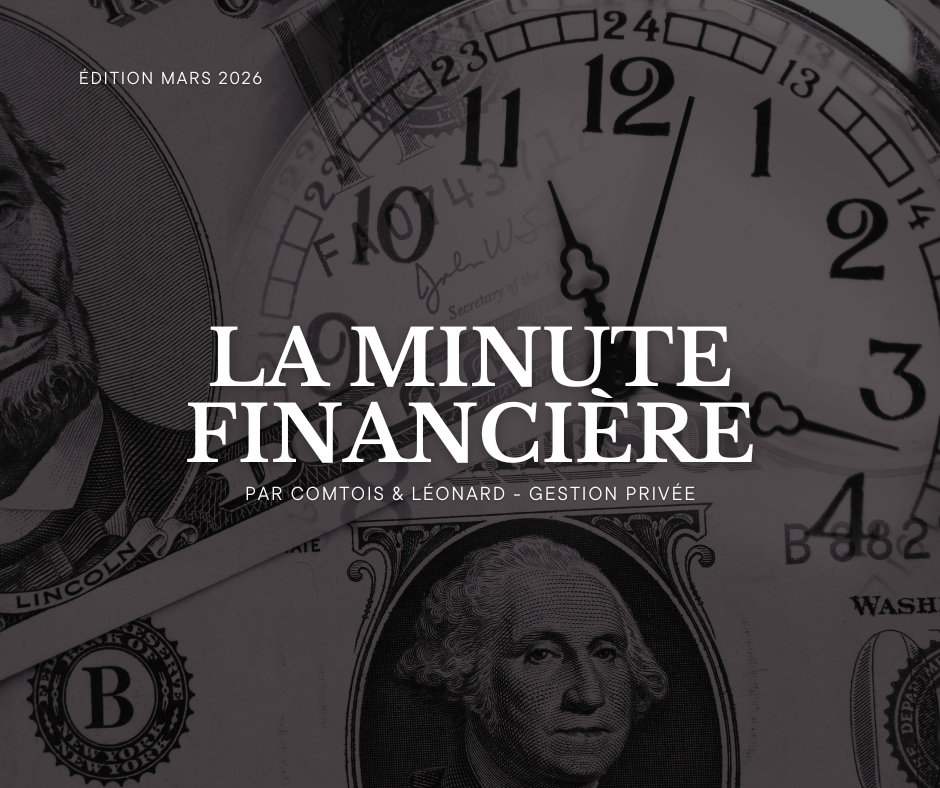 Édition mars 2026 - La minute financière