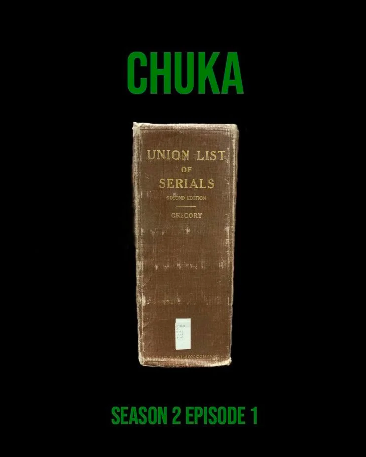 Poster for Chuka (S2E1), featuring a supersized book of serial numbers which the titular character reads in the episode's montage.