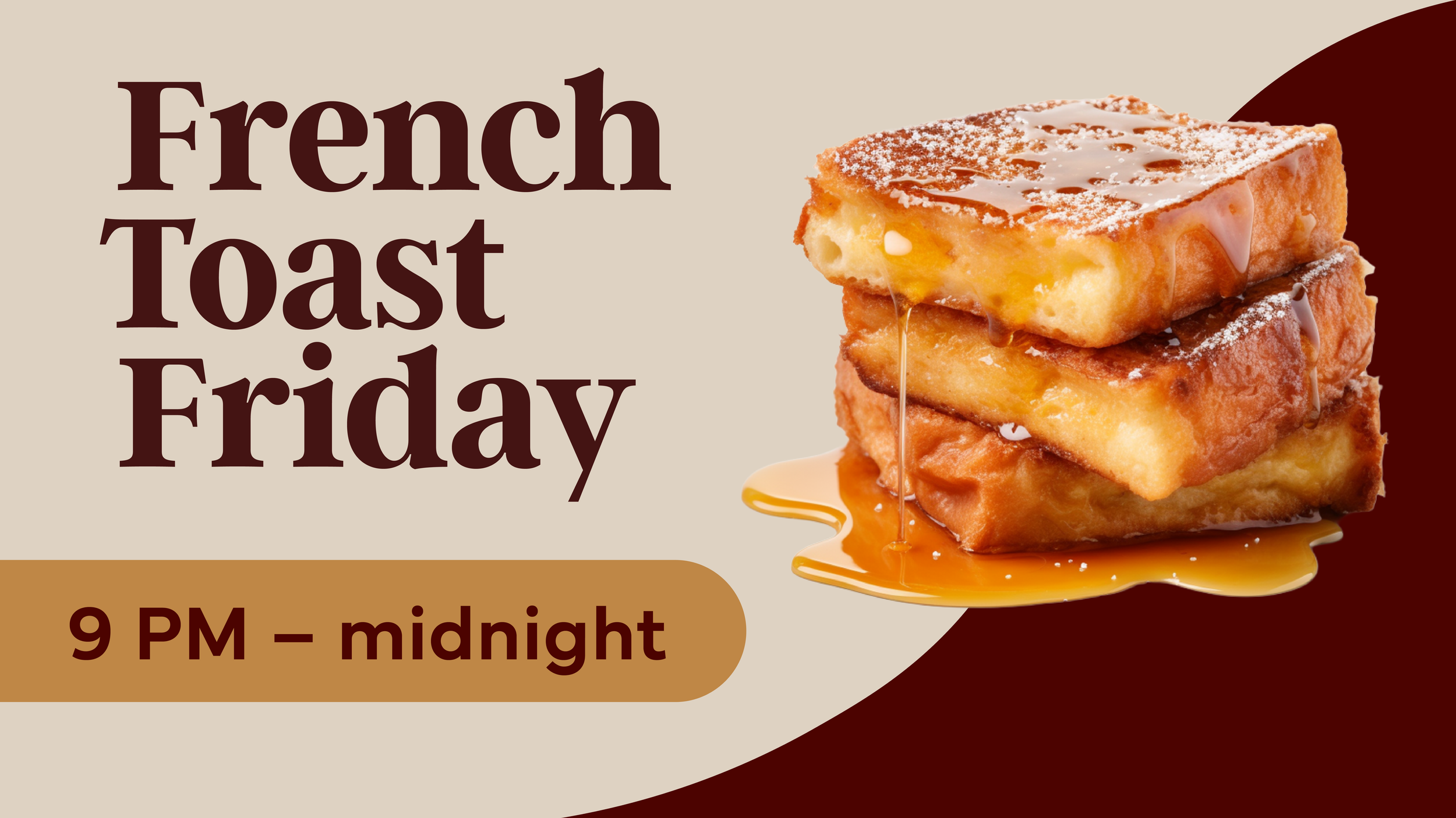 HUB Display Slides_French Toast Friday Slide.png
