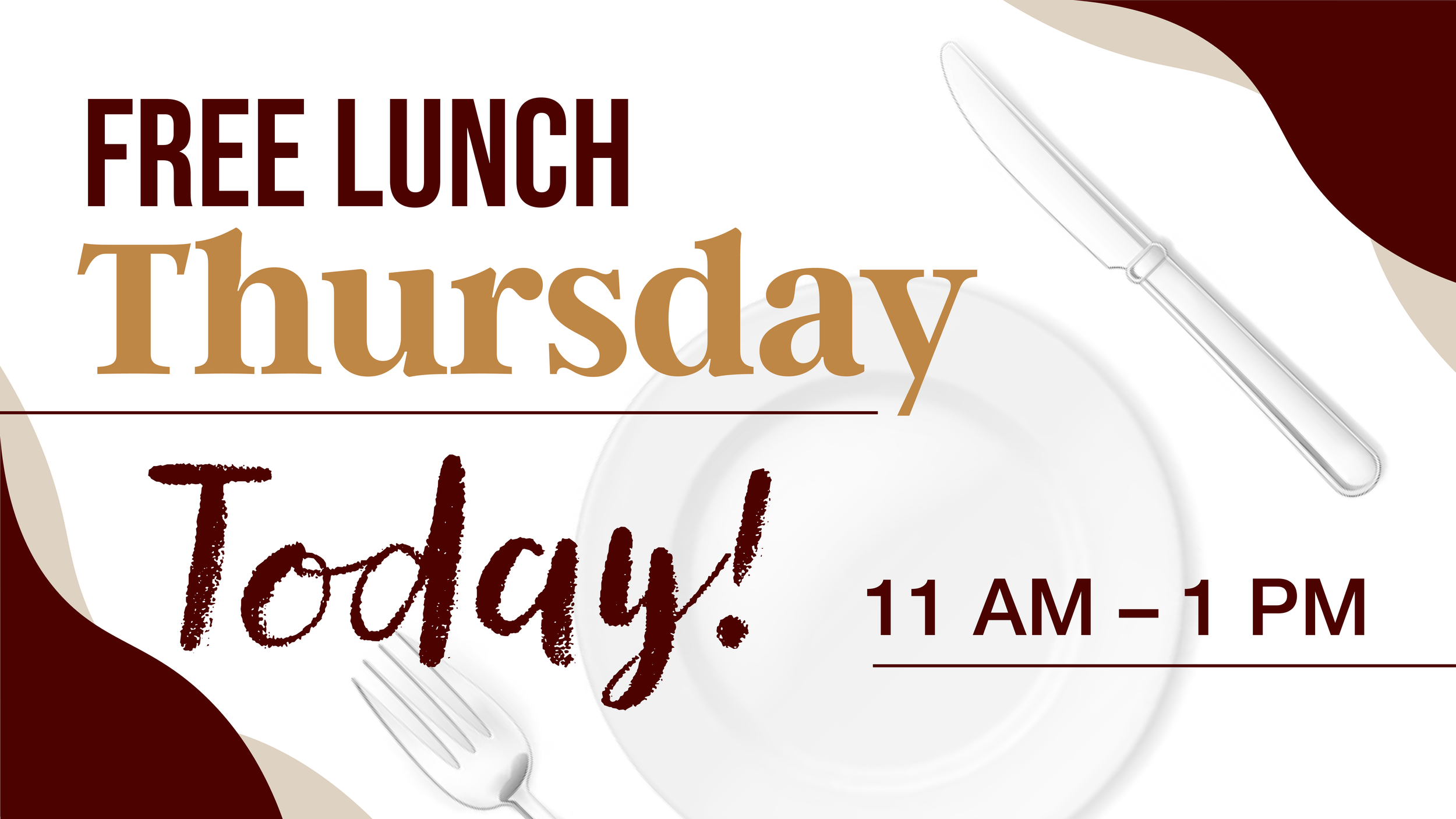 HUB Display Slides_Free Lunch Thursday TODAY Slide.png