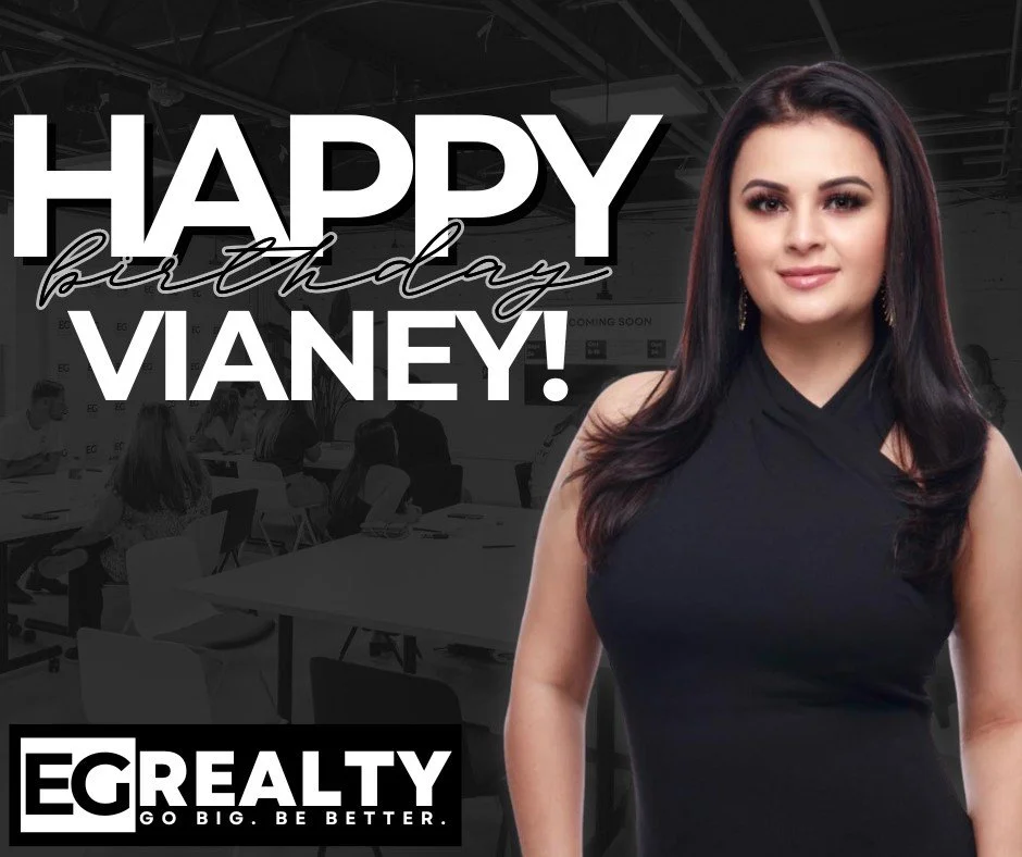 Another year wiser, another year of real estate domination! Happy Birthday, Vianey! May this year bring you endless success and sold signs! Keep shining, keep hustling, and keep making your clients' dreams come true!