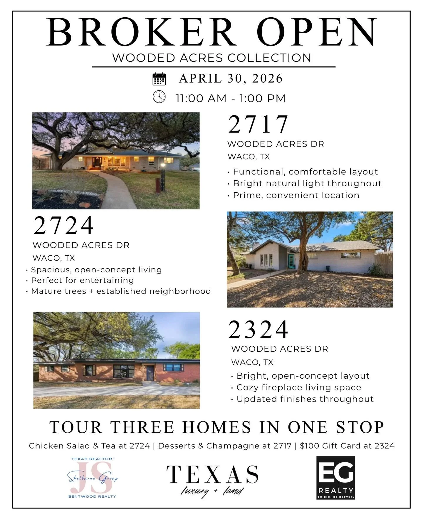 HAPPENING NOW!!

Join us for a Broker Open on Wooded Acres Drive and tour 3 beautiful homes all in one easy loop:
📍 2717 | 2724 | 2324 Wooded Acres Dr, Waco
🗓 April 30
⏰ 11:00 AM &ndash; 1:00 PM

🍽 Chicken salad &amp; tea at 2724
🍾 Desserts &amp;