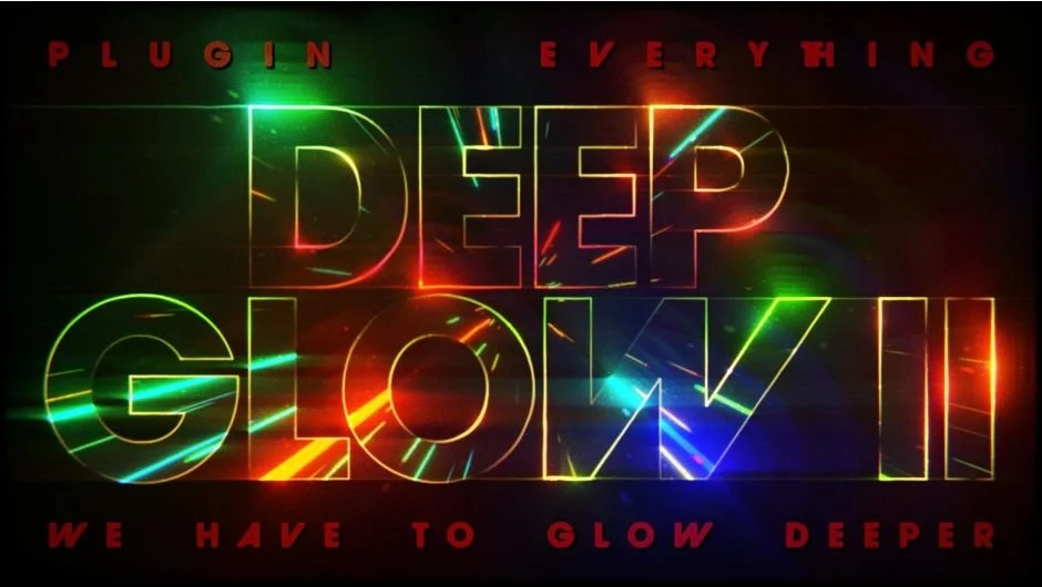 Deep Glow 2  for Adobe After Effects by Plugin Everything