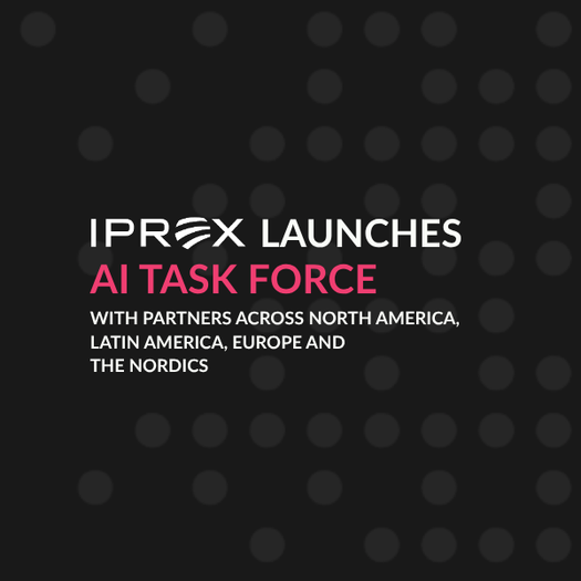 IPREX LAUNCHES AI TASK FORCE WITH PARTNERS ACROSS NORTH AMERICA, LATIN AMERICA, EUROPE AND THE NORDICS