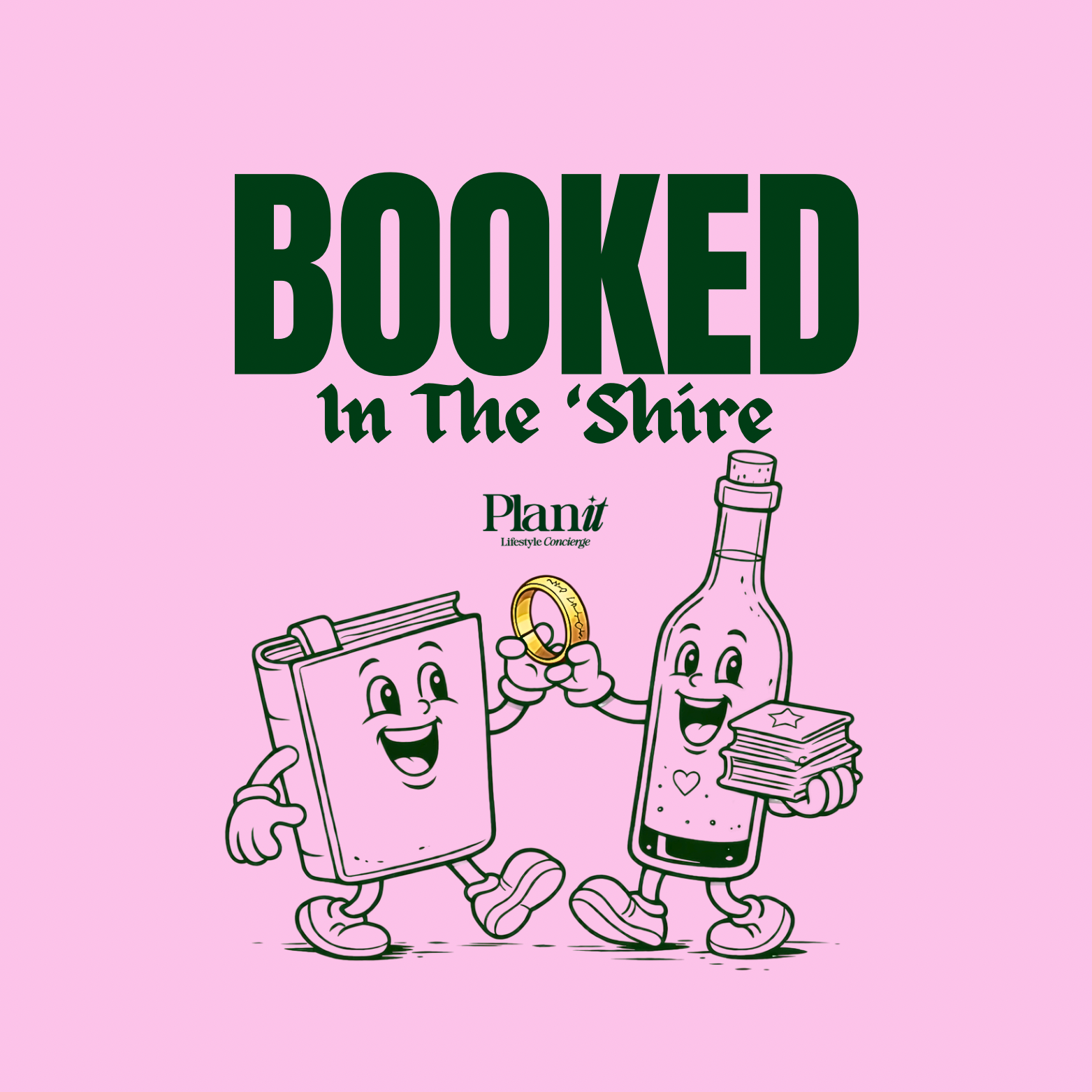 BOOKED IN THE ‘SHIRE