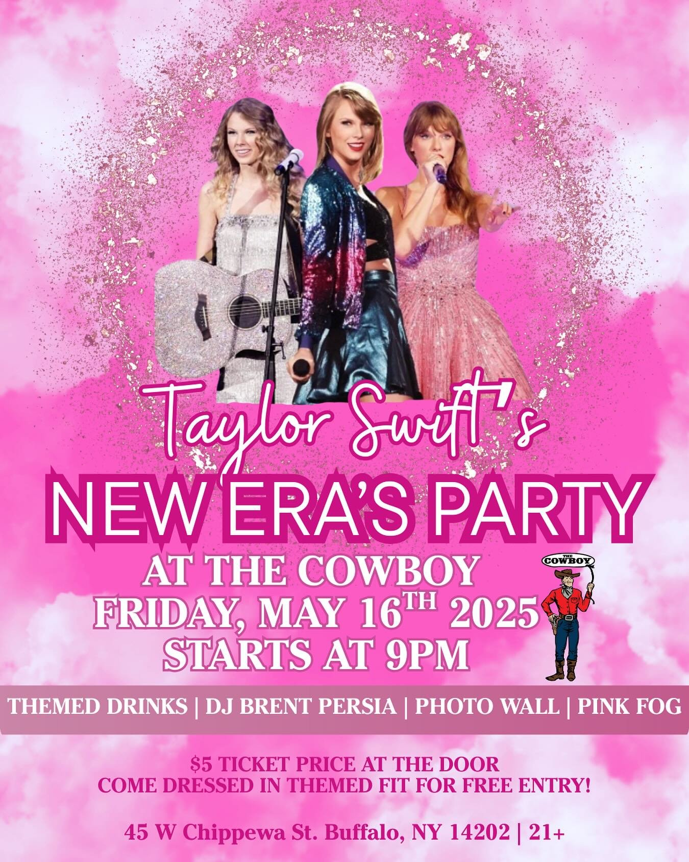 Swifties, it&rsquo;s your moment! 🎤✨ Join us Friday, May 16th at Cowboy for our&nbsp;Taylor Swift New Era&rsquo;s Party&nbsp;starting at 9PM! DJ Brent Persia will be spinning Taylor&rsquo;s biggest hits from every Era while you dance through pink fo