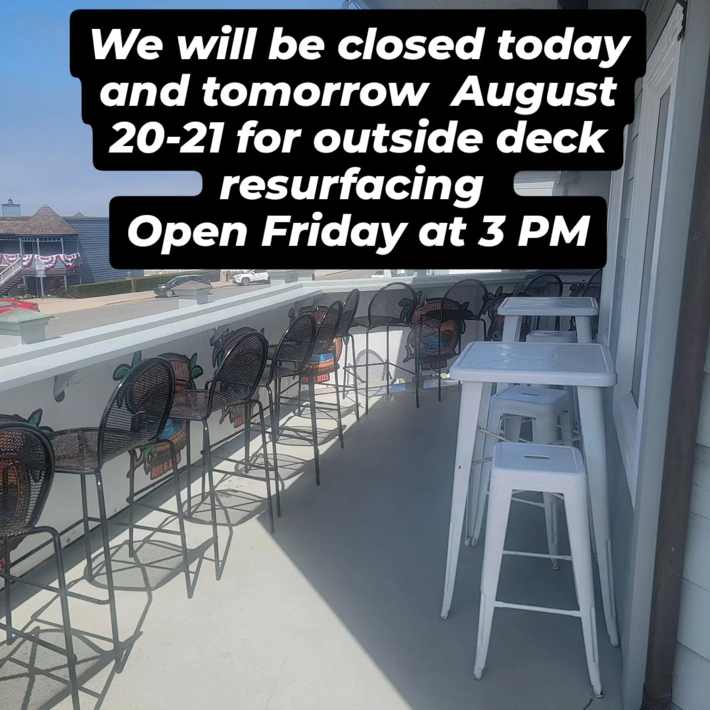 Sorry for any inconvenience.  We will reopen Friday at 3 PM. for a weekend of Cayucos fun! See you then.