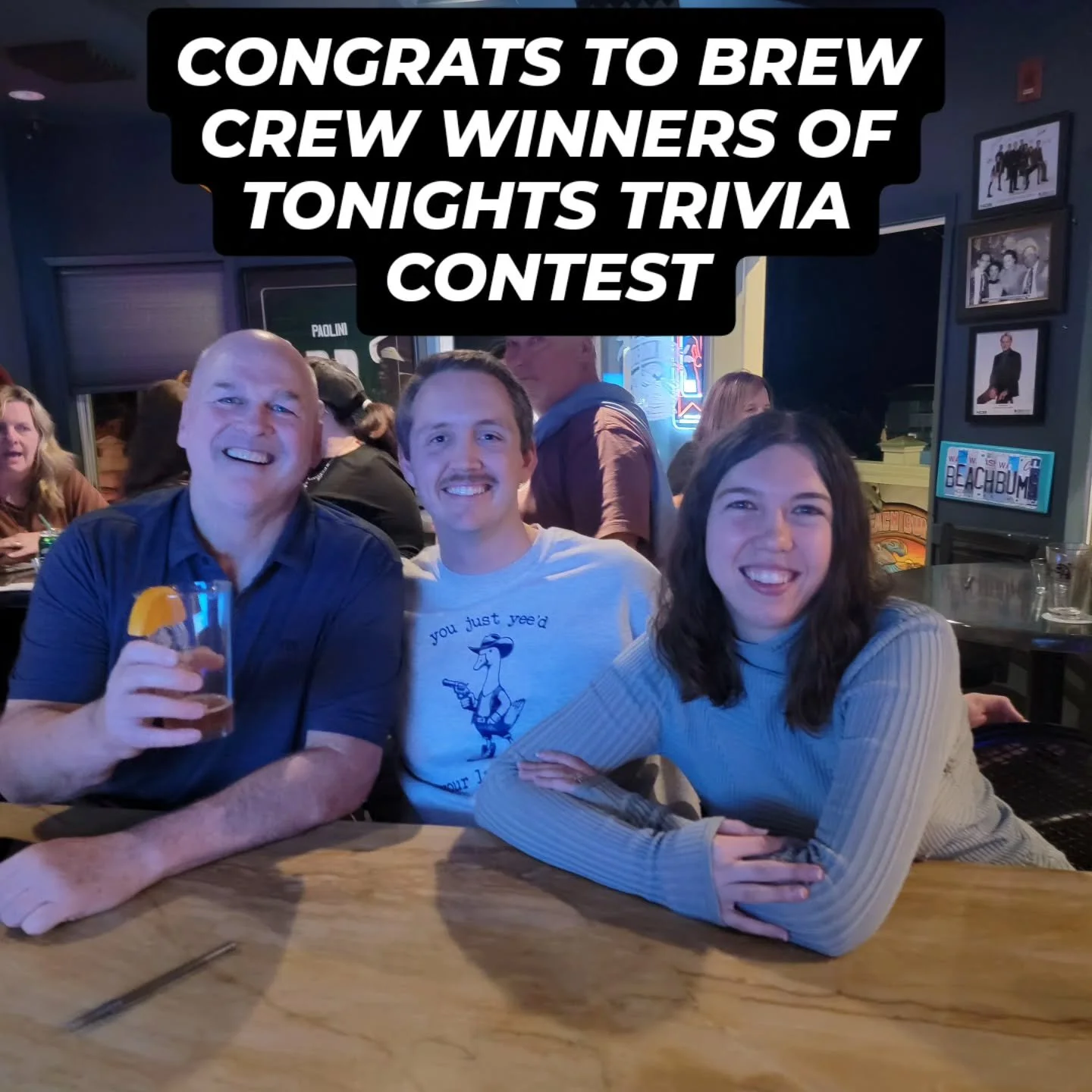 Catch us next month for a fun filled night of trivia!