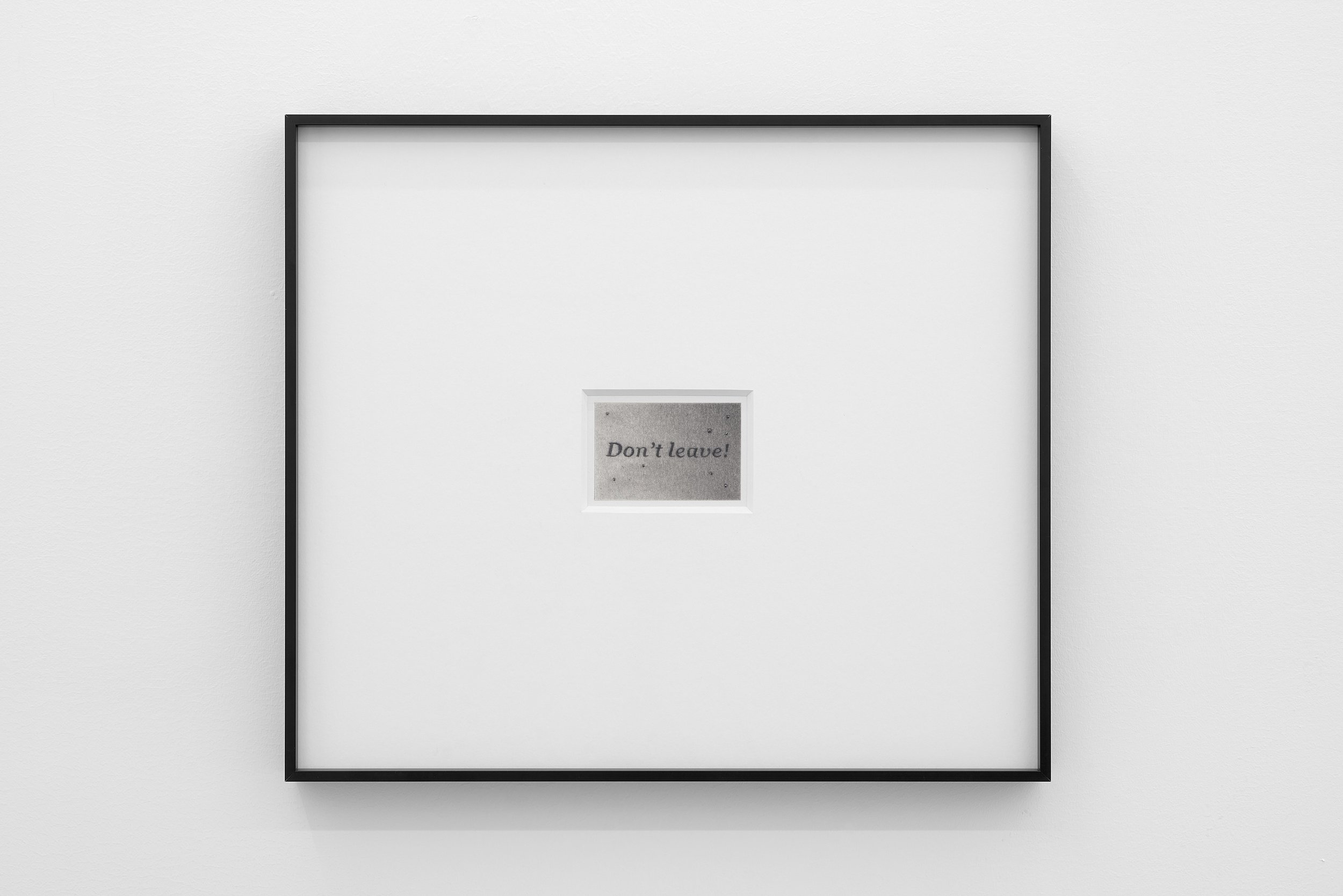 Joey Gonnella
 Don't Leave 
2025
Graphite on paper with diamonds in artist frame
13.5 x 15.5 inches
34.29 x 39.37 cm
JG G1