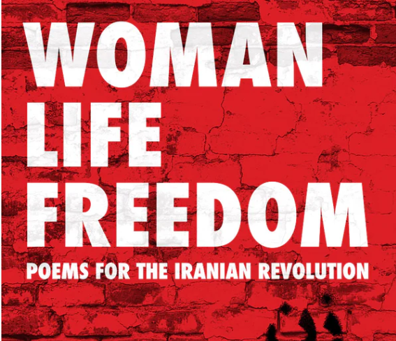Release Party for Woman Life Freedom: Poems for the Iranian Revolution