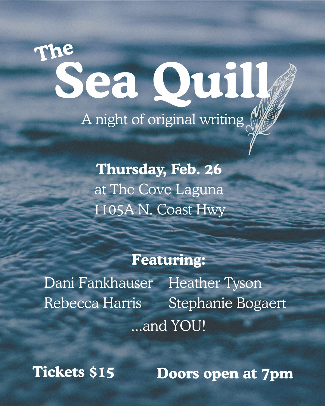 The Sea Quil: A Night of Original Writing 