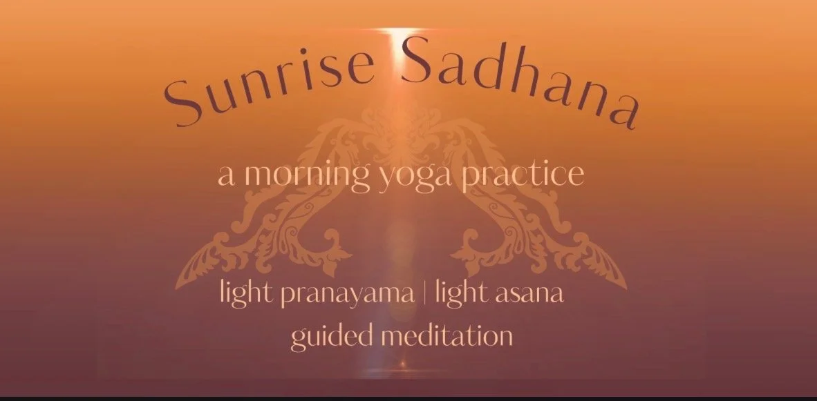 Sunrise Sadhana