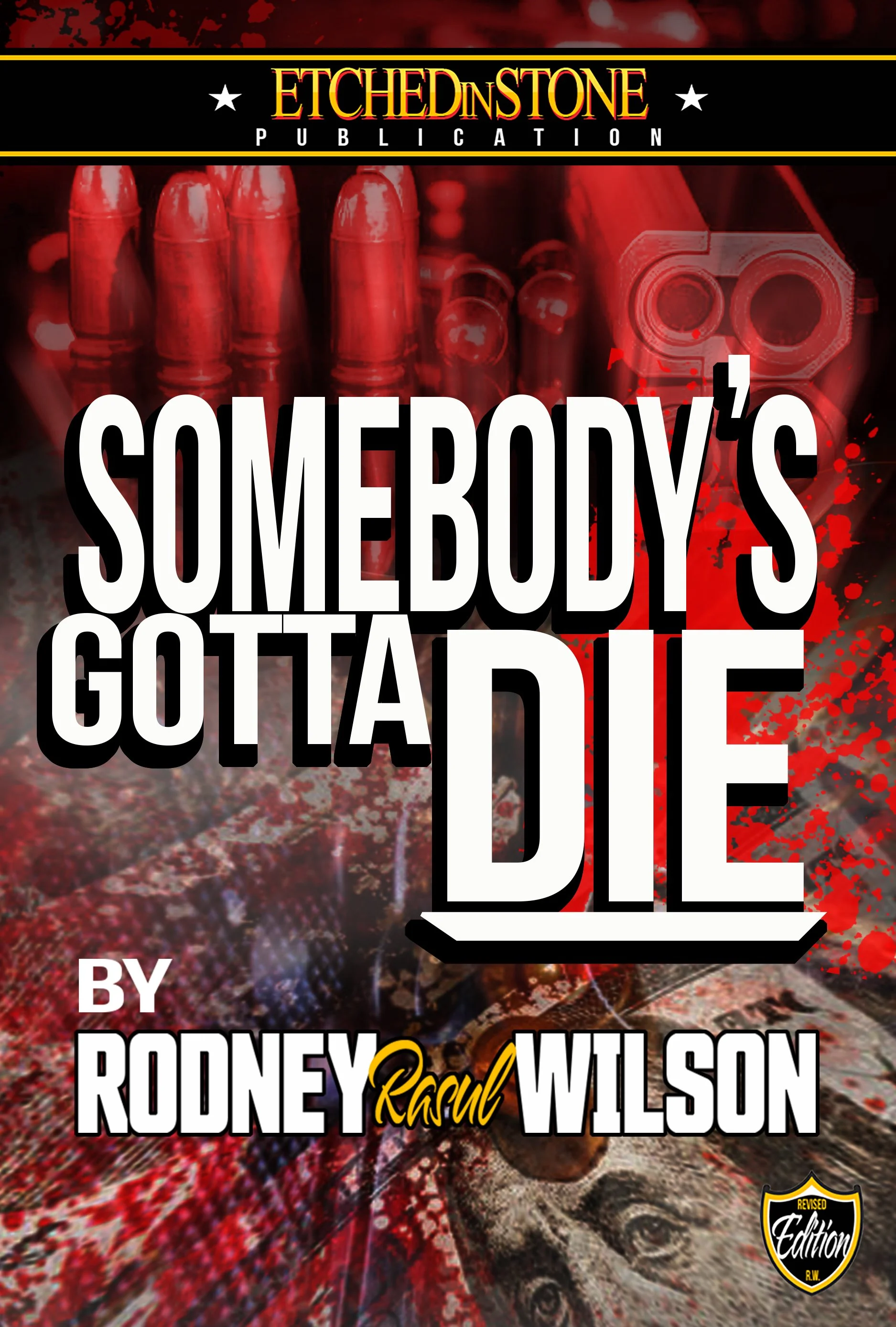 Somebody's got to Die