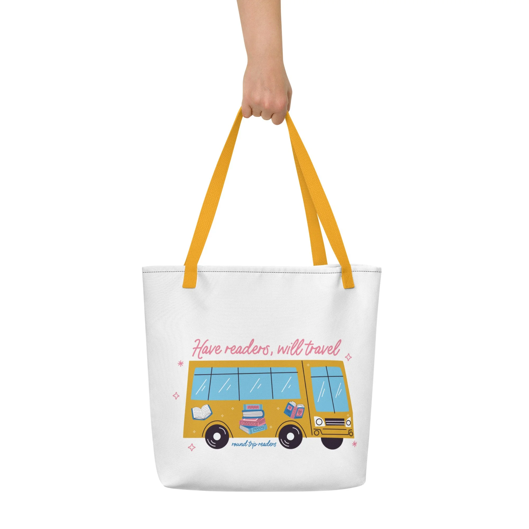 "Have readers, will travel" large tote bag
