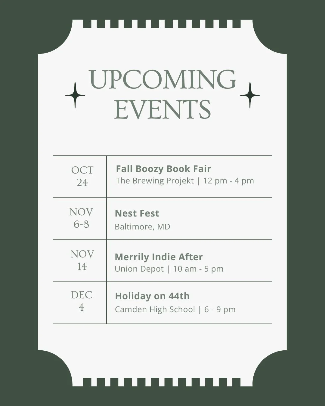 Announced events through the end of the year! I may still have a few things added in December.

October 24 - Fall Boozy Book Fair in Eau Claire

November 6-8 - Nest Fest in Baltimore

November 14 - Merrily Indie After at Union Depot in St Paul

Decem