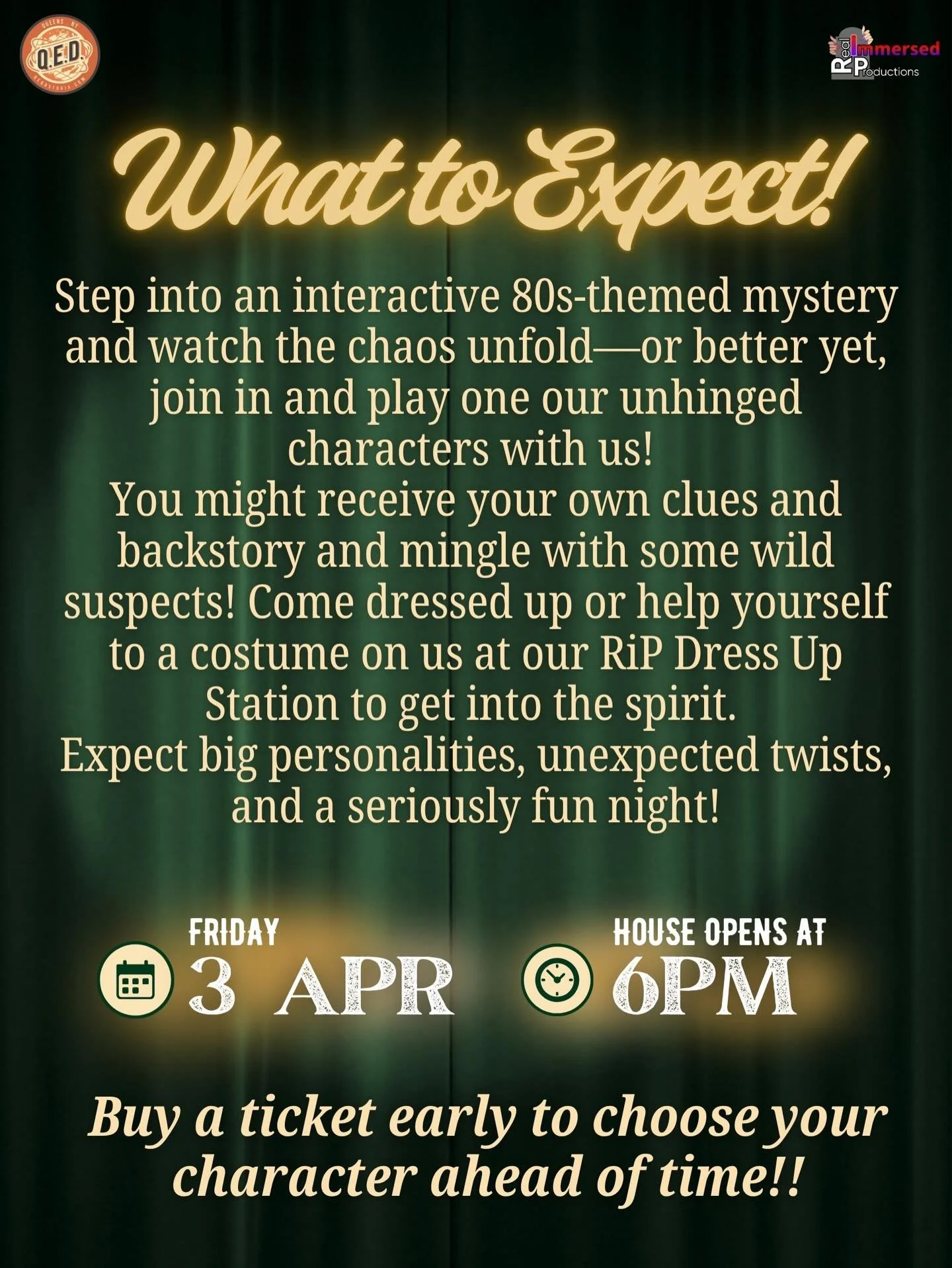 THIS Friday @qedastoria ! Doors open at 6pm, Come in your 80s best, or...let us dress you💁&zwj;♀️ at our Dynasty meet Celebrity Roast Murder Mystery: A Nasty Way to Die; murder in 1985🗡️💥&hearts;️

Use the Promo code "earlybird" to get 2